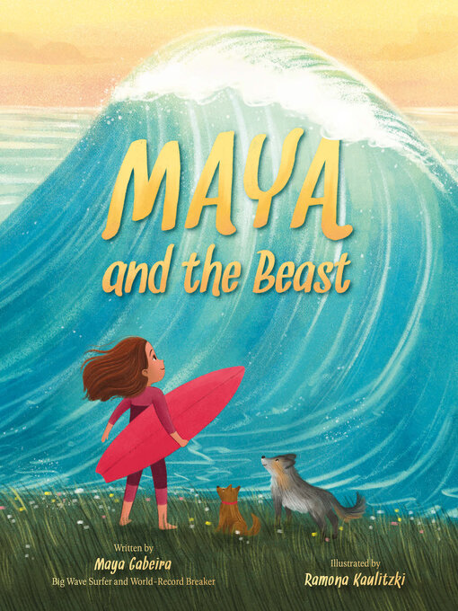 Title details for Maya and the Beast by Maya Gabeira - Available